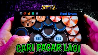 ST12 - CARI PACAR LAGI | REAL DRUM COVER |