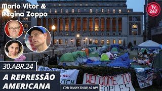 Mario Vitor \& Regina Zappa - A repressão americana (30.04.24)