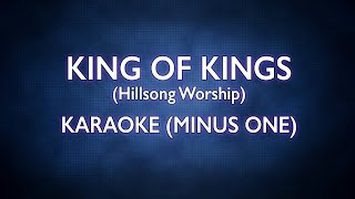 Hillsong Worship - King Of Kings | Karaoke Minus One (Good Quality) chords
