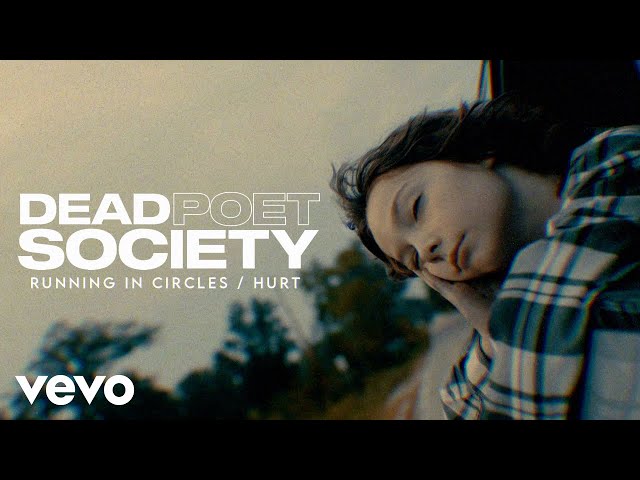 Dead Poet Society - HURT