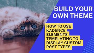 How to Display Custom Post Types with Kadence Elements Templates and the Post/Grid Carousel