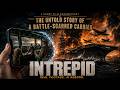 Intrepid A Filmaker's Perspective