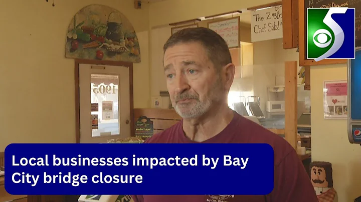 Bay City businesses impacted by bridge closure
