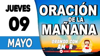 Oración de la Mañana de hoy Jueves 09 de Mayo de 2024 Salmo 119:30