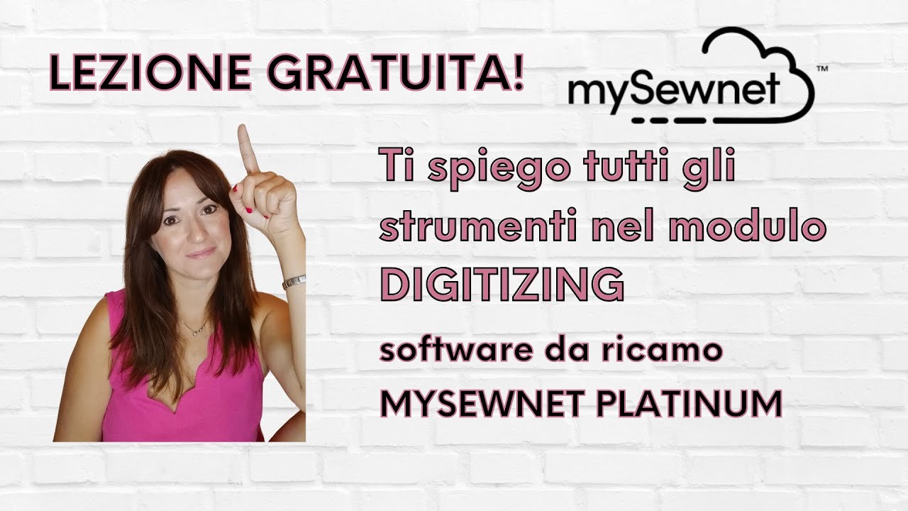 Lezione introduttiva al software mySewnet Digitizing! Tutti gli strumenti per digitalizzare ricami!