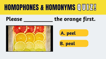 English Quiz | Homophones & Homonyms Quiz | Can you score 100%?
