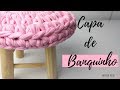 Como fazer capa de banquinho com fio de malha - Novelo Rosa