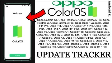 Android 11 ColorOS 11 Update Tracker ft. Oppo Reno 4 Pro, Oppo F/A/R Series, Oppo Find X |2020 🔥🔥