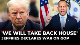 'We Will Break MAGA' Jeffries Unloads on Trump, Reveals Plan to Counter GOP | US News | Midterms