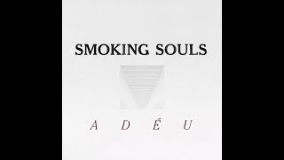 Miniatura del video "SMOKING SOULS - Adéu feat. MAFALDA (lyricvideo) Translúcid, 2019"