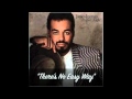 James Ingram - There's No Easy Way (Original Version)