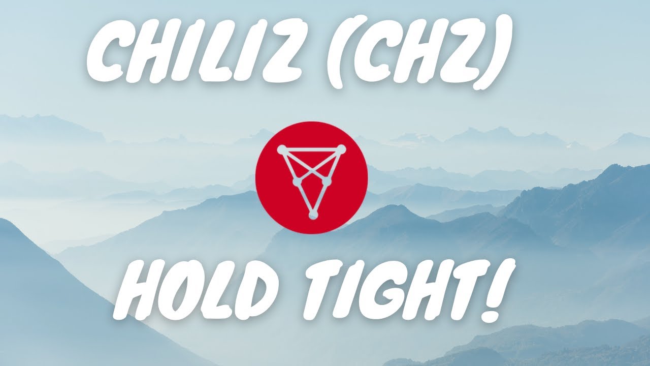 CHILIZ (CHZ) ANALYSIS AND PRICE PREDICTIONS! - CHILIZ FORECAST UPDATE