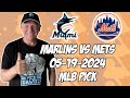 Miami Marlins vs New York Mets 5/19/24 MLB Pick &amp; Prediction | MLB Betting Tips