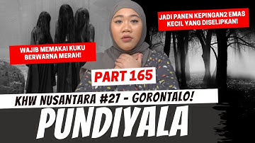 PUNDIYALA - KHW GORONTALO - PART 165