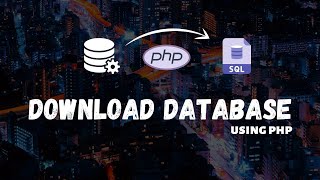 how to download the database file using php || download  database file  #database #coding #sql #php