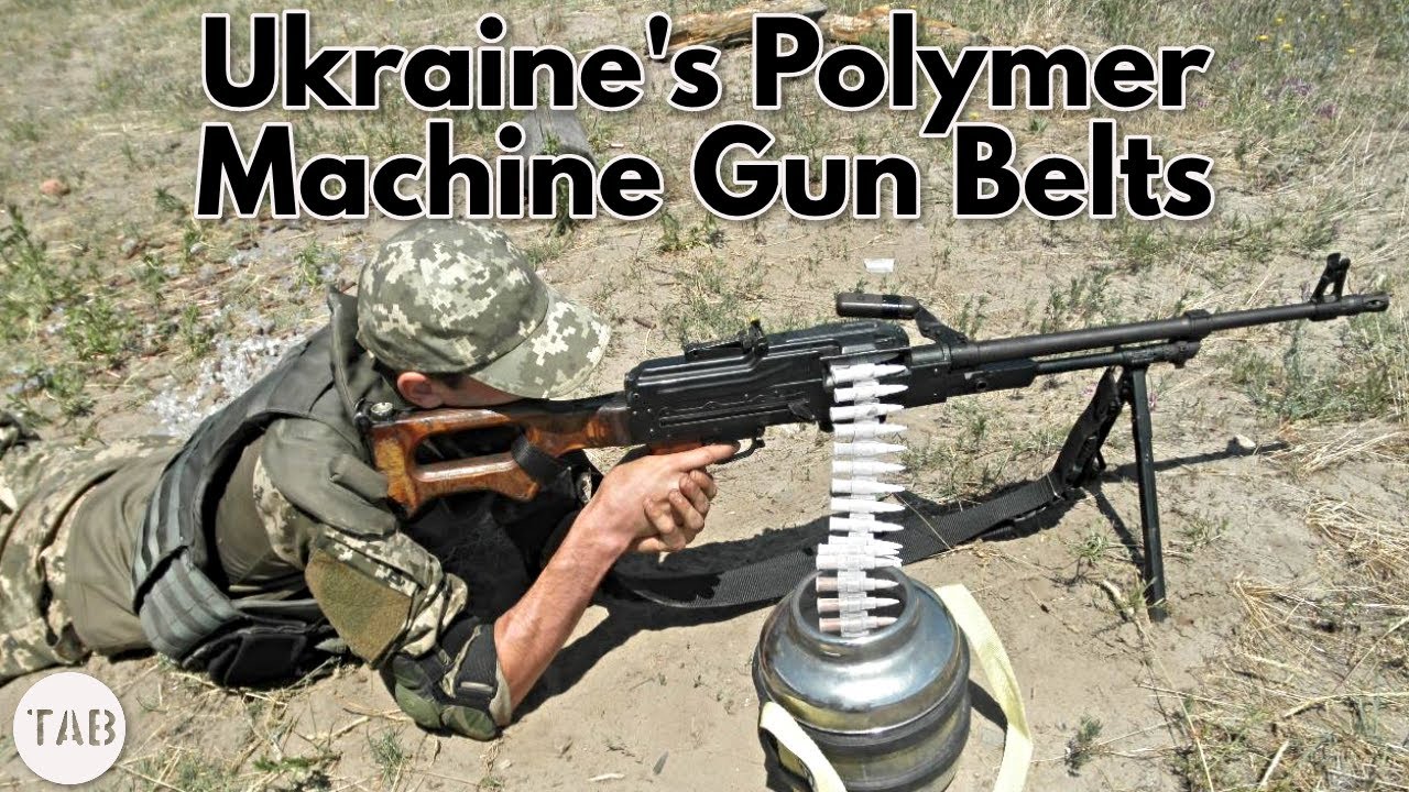 Ukraine's Plastic Machine Gun Belts YouTube
