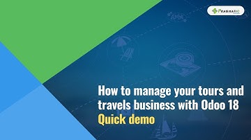Automate your travel business with Odoo 18 | Tour CRM, Vendors, Reports & More | Quick demo