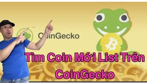 HƯỚNG DẪN XEM COINGECKO TÌM KÈO XXX CHO NGƯỜI MỚI