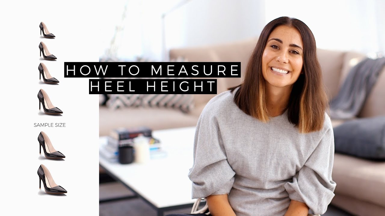 How To Measure Heel Height - YouTube