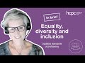 Equality diversity and inclusion  in brief