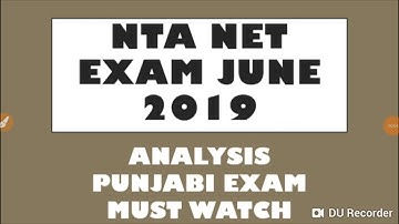 NTA NET EXAM - Analysis Punjabi NTA NET june 2019 Exam