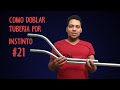 Replicar un doblez nuevo con uno existente - COMO DOBLAR TUBERIA POR INSTINTO Ep. 21