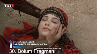 Barbaroslar : akdenizin-kilici 30 Bolum Fragmani with English Subtitle