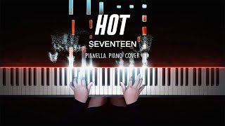 SEVENTEEN - HOT | Piano Cover by Pianella Piano