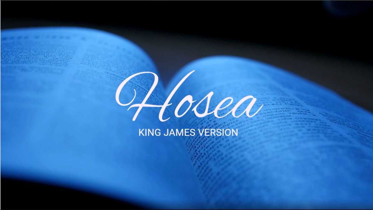 Audio Bible English Hosea KJV Narrated by Max McLean YouTube