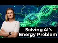 This Neuroscientist solves AI's Hunger for Energy