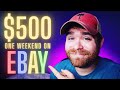 How I Made $500 In One Weekend Selling Items On Ebay