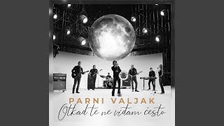 Download Lagu Otkad te ne viđam često