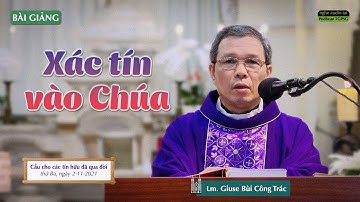 Xác tín vào Chúa - Lm. Giuse Bùi Công Trác
