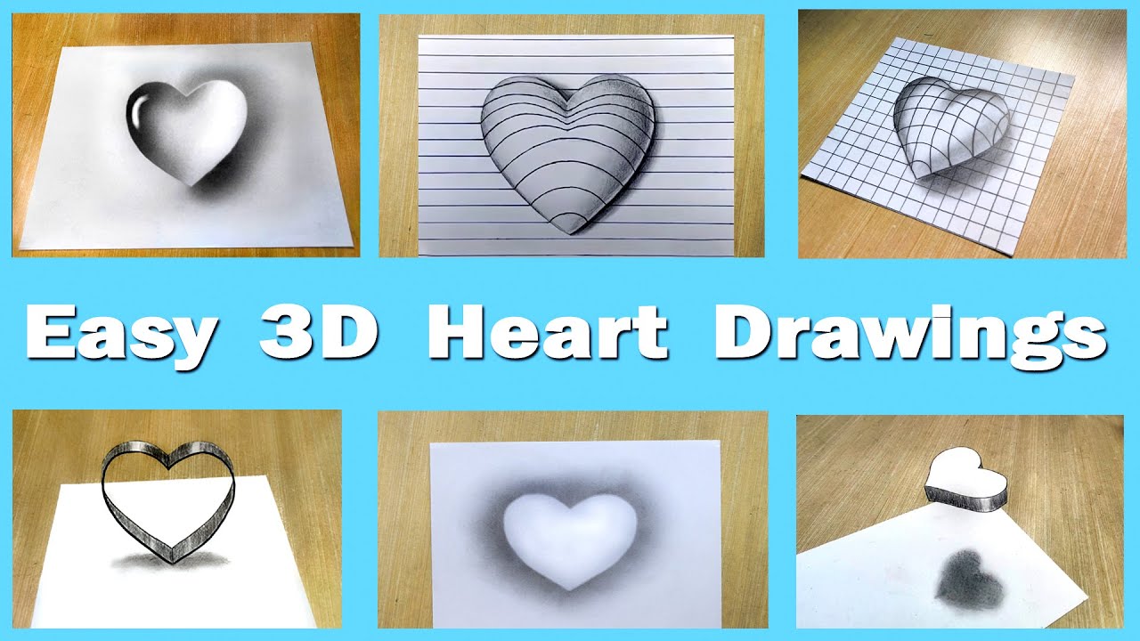 6 Easy 3D Drawings on paper ️ 6 types 3D Heart illusion Drawing ...