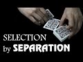 Easy Card Trick Revealed - Selection by Separation