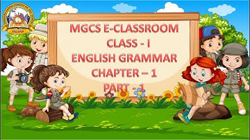 MGCS E-CLASS ROOM# Class 1# English Grammar# Chapter 1# 01