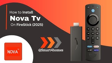 How to Install Nova TV APK on FireStick (2025)! @smart4homes