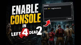 How To Enable Console in Left 4 Dead 2