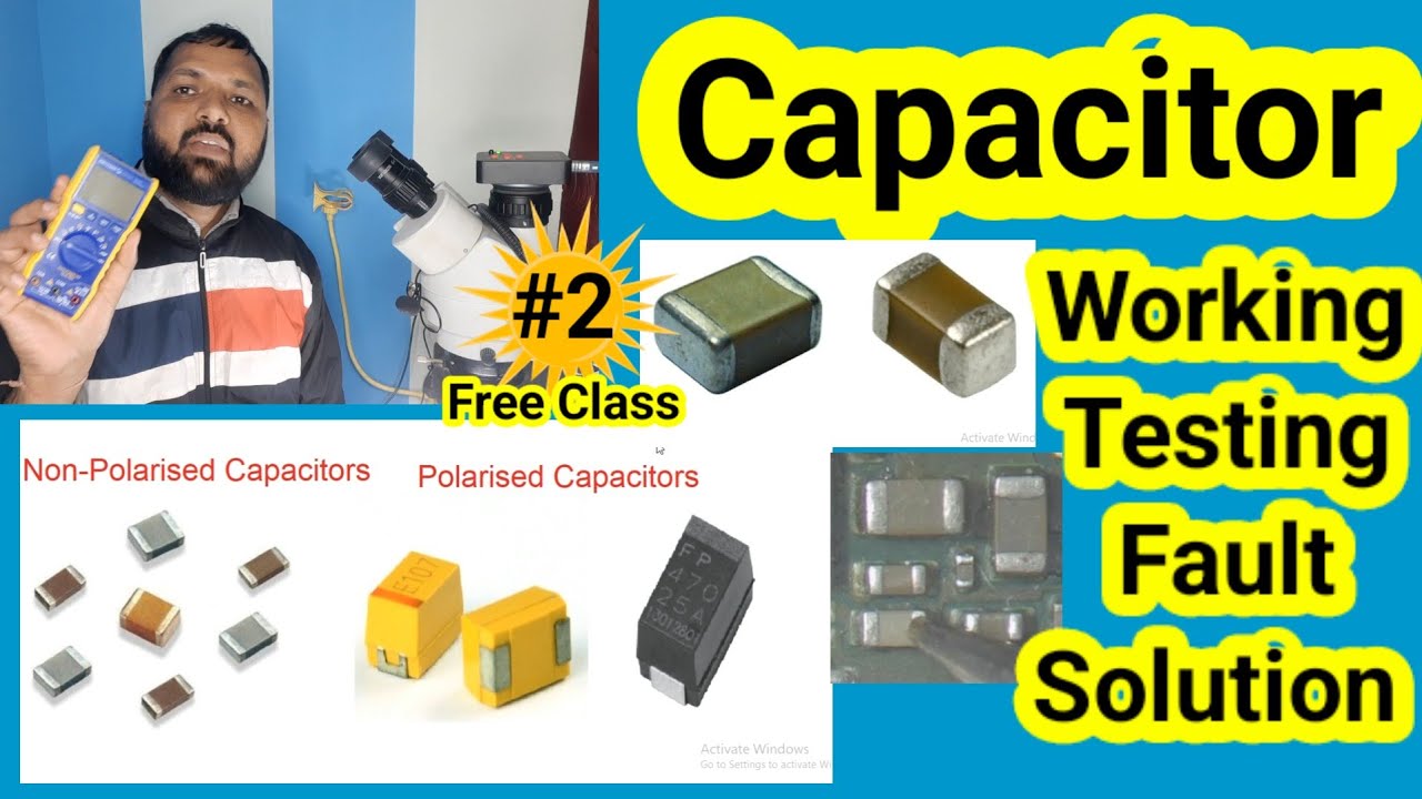 Capacitor Full Explan in Hindi Working Faulty Explan Mobile Repairing