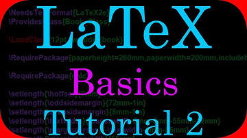 LaTeX Tutorial 2 - Basics (Book & Report Writing)