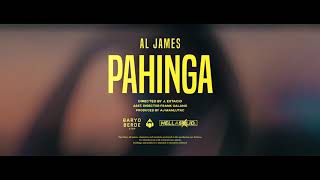 Al james-pahinga (official video)
