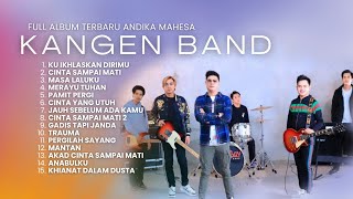 Full Album Andika Mahesa ( Kangen Band ) - Ku Ikhlaskan Dirimu | Merayu Tuhan