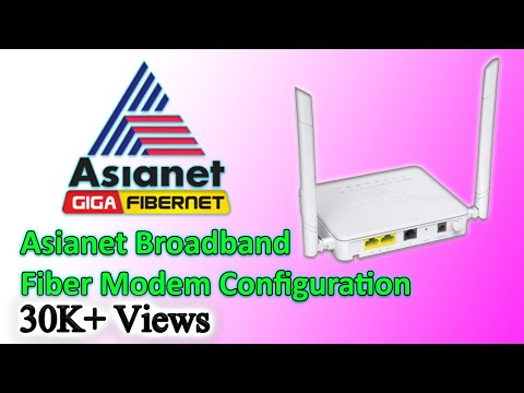 How to configure Asianet Broadband Fiber Modem | Step by step