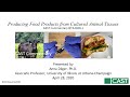 Cast webinar  producing food products from cultured animal tissues