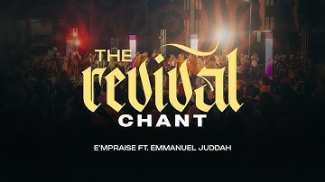 The Revival Chant | E