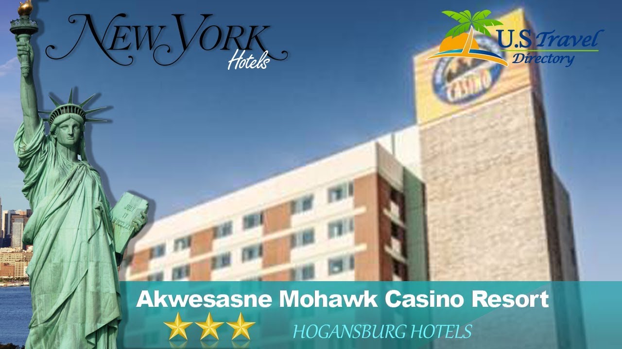 Akwesasne Mohawk Casino Resort Hogansburg Hotels, New York YouTube