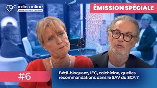 Bétâ-Bloquant, Iec, Colchicine, Quelles Recommandations Dans Le Sav Du Sca ?