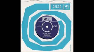 Frank Ifield – “Easy Come, Easy Go” (UK Decca) 1970