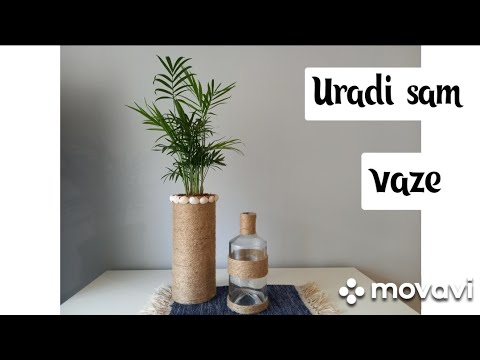 Video: Kako Napraviti Vazu Od Staklenke