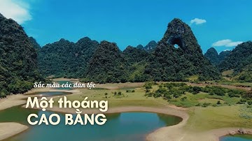 MỘT THOÁNG CAO BẰNG | SẮC MÀU CÁC DÂN TỘC  | VTV5